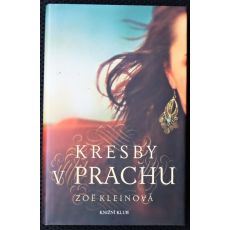 Kresby v prachu - Zoë Klein