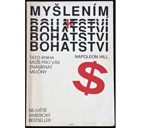 Myšlením k bohatství - Napoleon Hill