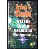 2010: Druhá vesmírná odysea - Arthur Charles Clarke &1