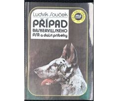 Případ baskervillského psa a další příběhy - Ludvík Souček