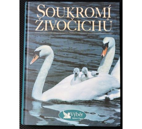Soukromí živočichů - kolektiv autorů