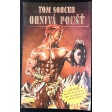 Ohnivá poušť - Tom Sorcer