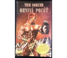 Ohnivá poušť - Tom Sorcer