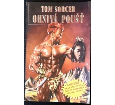 Ohnivá poušť - Tom Sorcer