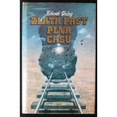 Zlatá past plná času - Zdeněk Volný