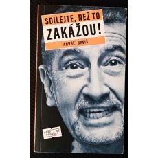 Sdílejte, než to zakážou! - Andrej Babiš