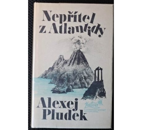 Nepřítel z Atlantidy - Alexej Pludek