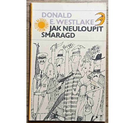 Jak neuloupit smaragd - D.E.Westlake