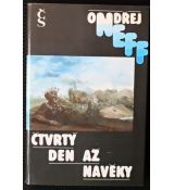 Čtvrtý den až navěky - Ondřej Neff