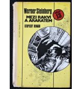 Mezi rakví a Araratem - Werner Steinberg