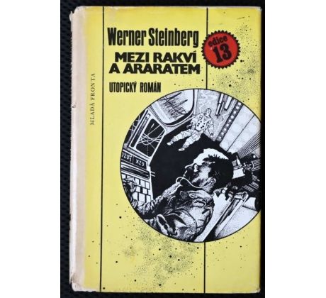Mezi rakví a Araratem - Werner Steinberg