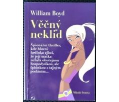 Věčný neklid - William Boyd