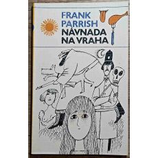 Návnada na vraha - Frank Parrish