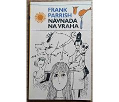Návnada na vraha - Frank Parrish