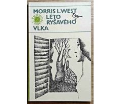 Léto ryšavého vlka - Morris L.West