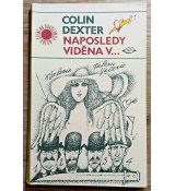 Naposledy viděna v... - Colin Dexter