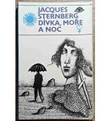 Dívka, moře, noc - Jacques Sternberg