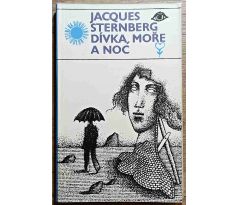 Dívka, moře, noc - Jacques Sternberg