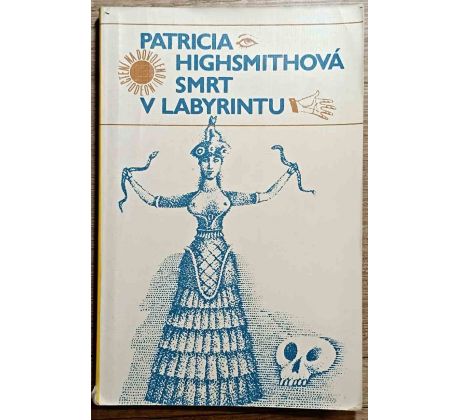 Smrt v labyrintu - Patricia Highsmith