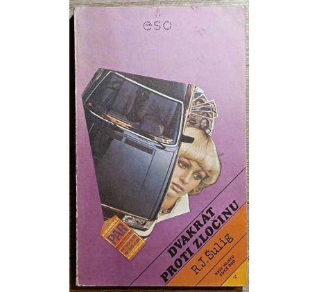 Dvakrát proti zločinu - R.J.Šulig