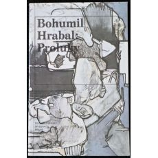 Proluky - Bohumil Hrabal