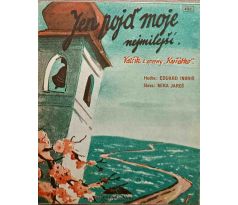 Jen pojď moje nejmilejší