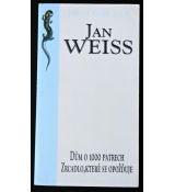 Dům o 1000 patrech - Jan Weiss