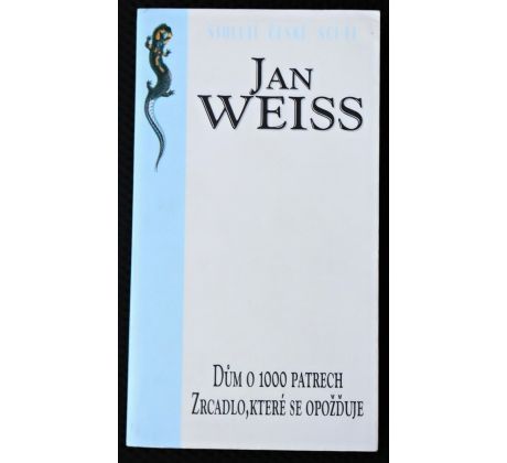 Dům o 1000 patrech - Jan Weiss