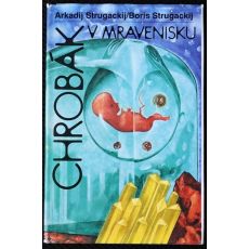 Chrobák v mravenisku - Arkadij Natanovič Strugackij, Boris Strugackij