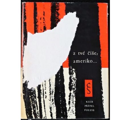 Z tvé číše, Ameriko... - antologie