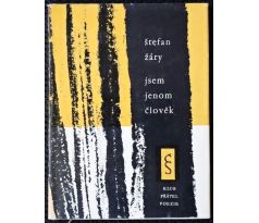 Jsem jenom člověk - Štefan Žáry