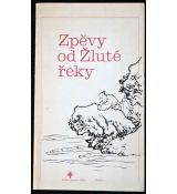 Zpěvy od Žluté řeky - antologie