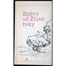 Zpěvy od Žluté řeky - antologie