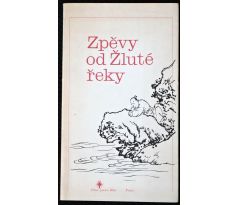 Zpěvy od Žluté řeky - antologie