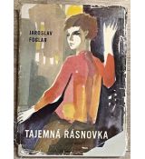 Tajemná Řásnovka - Jaroslav Foglar