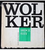 Srdce štít - Jiří Wolker