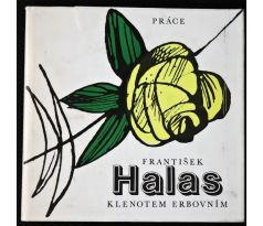 Klenotem erbovním - František Halas