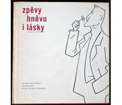 Zpěvy hněvu i lásky - Stanislav Kostka Neumann