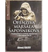 Ofenziva maršála Šapošnikova - Alexej Valerijevič Isajev