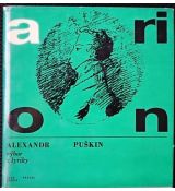Arion: Výbor z lyriky - Alexandr Sergejevič Puškin