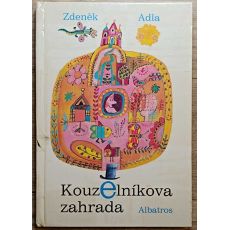 Kouzelníkova zahrada - Zdeněk Adla