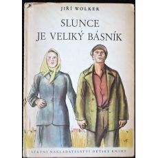 Slunce je veliký básník - Jiří Wolker