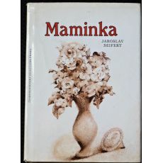 Maminka - Jaroslav Seifert