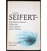 Vějíř Boženy Němcové; Přilba hlíny; Ruka a plamen; Píseň o Viktorce - Jaroslav Seifert