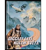 Biggles letí kolem světa - William Earl Johns