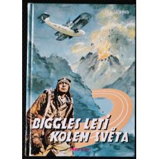Biggles letí kolem světa - William Earl Johns