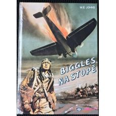 Biggles na stopě - William Earl Johns