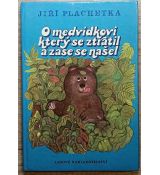 O medvídkovi, který se ztratil a zase našel - Jiří Plachetka