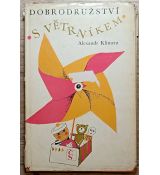 Dobrodružství s větrníkem - Alexandr Kliment