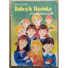 Řídících Márinka o vánocích - Felix Háj (p)